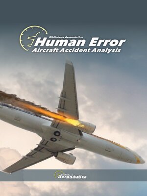 cover image of Human Error. Aircraft Accident Analysis